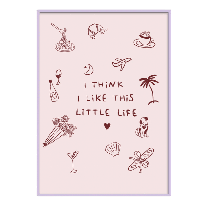 Hovedbilde Poster - I Like This Little Life